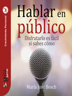 cover image of GuíaBurros: Hablar en público: Disfrutarlo es fácil si sabes cómo